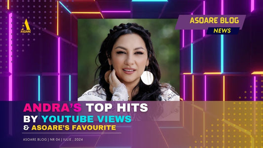 Andra Top Hits by YouTube Views and ASOARE's Favorites ASOARE NEWS