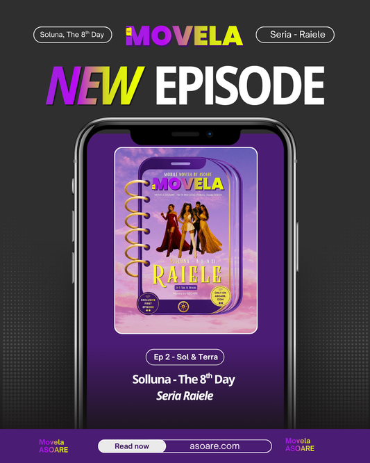 Movela ASOARE - Solluna (The 8th Day) – Episode 2 is OUT NOW