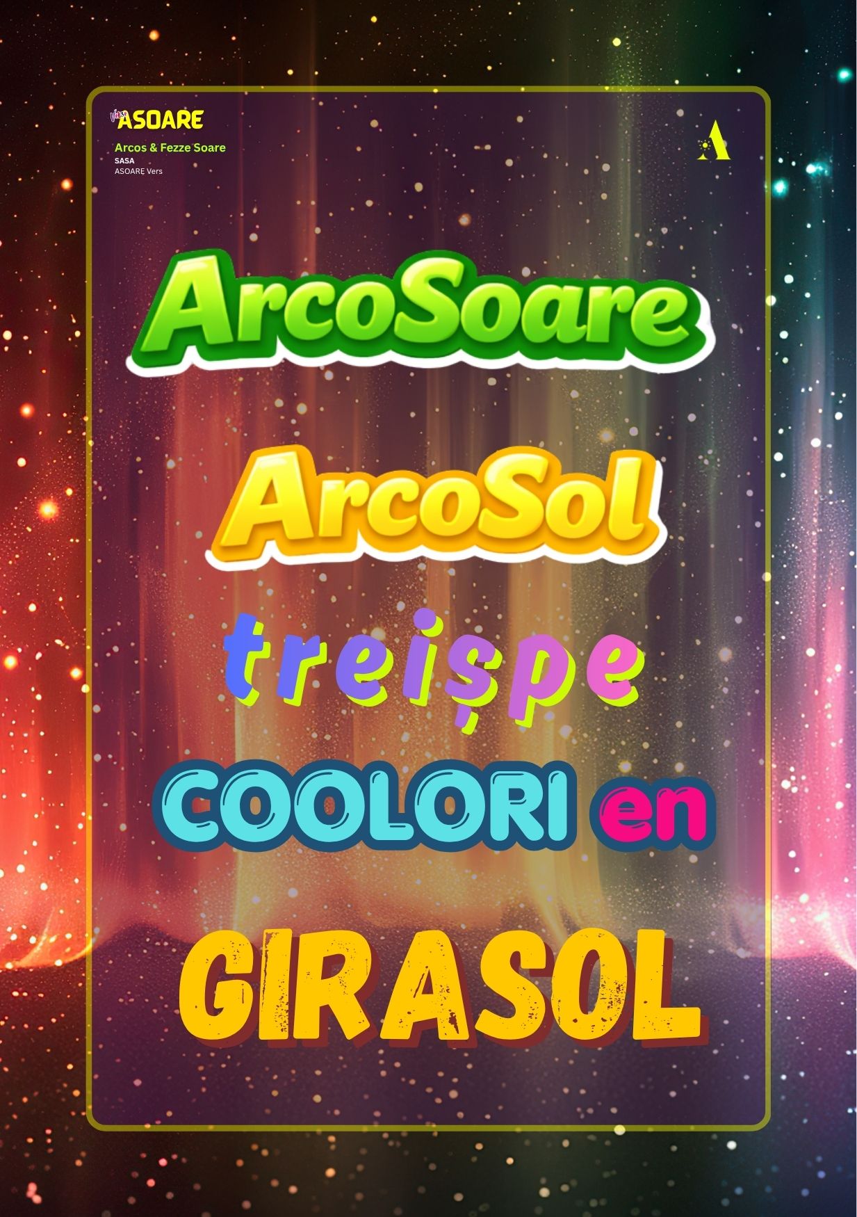 Verse ASOARE - SASA - Arcos & Fezze Soare