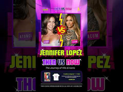 ASOARE (VM) - Nr 08 - Jennifer Lopez on Then VS Now