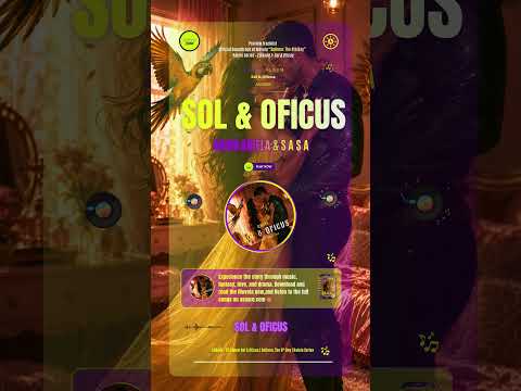 Arius Ariela ft SASA – Sol & Oficus (Remix) – Raiele (Ep. 1 – Sol & Oficus)