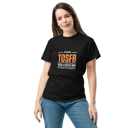 Totul O Sa Fie Bine T-Shirt