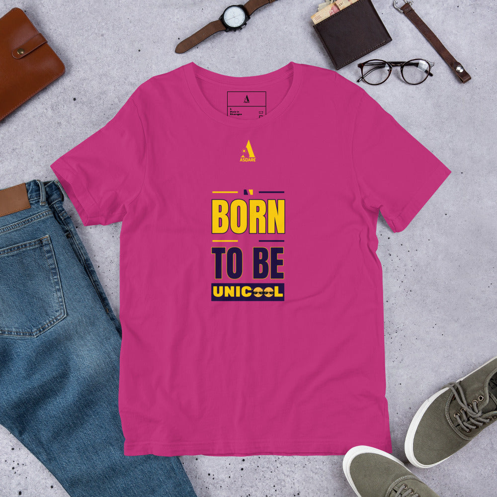 Born To Be Unicool Unisex t-shirt ASOARE